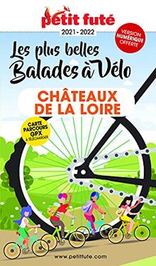 Balades à vélo Châteaux de la Loire 2021 Petit Futé
