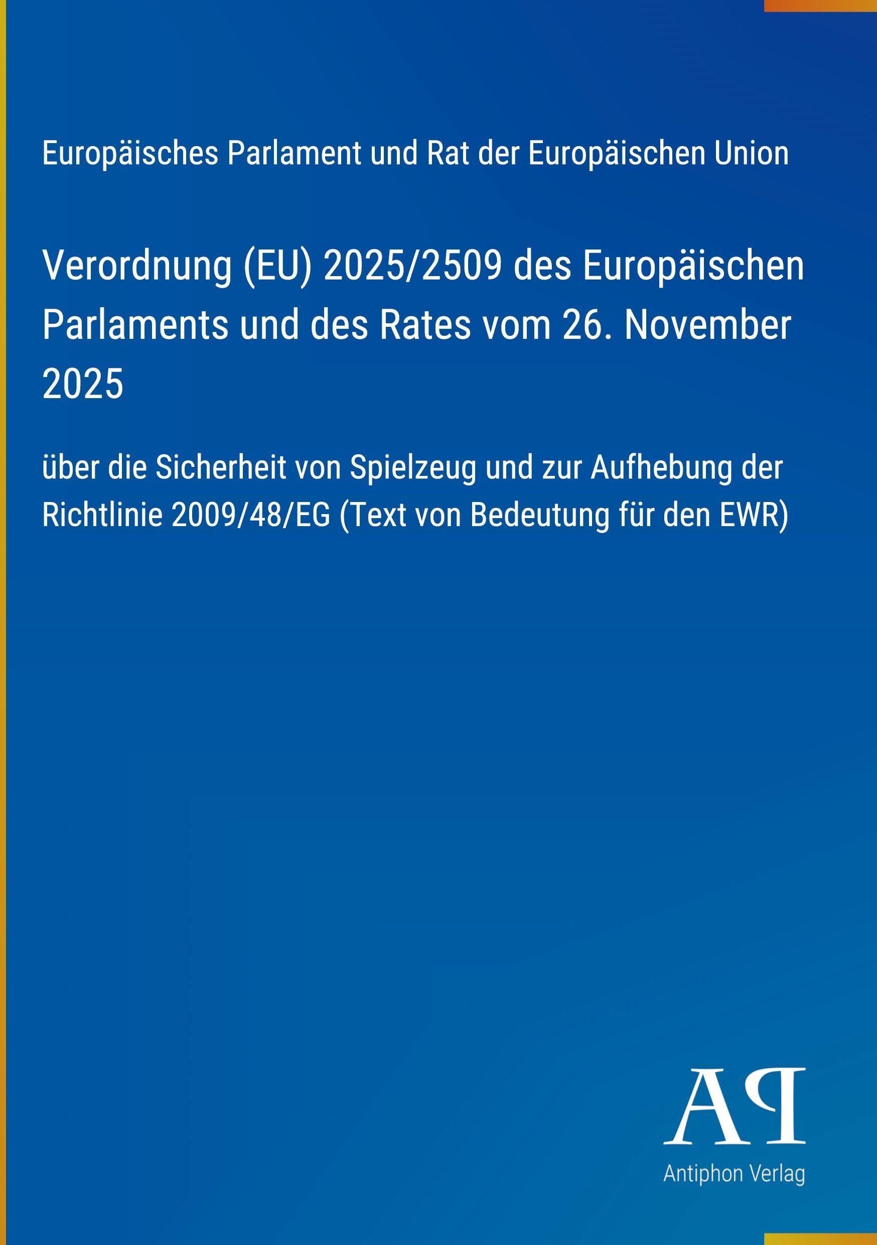 Verordnung (EU) 2025/2509 des Europäischen Parlaments und des Rates vom 26. November 2025