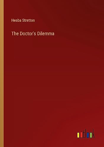 The Doctor's Dilemma