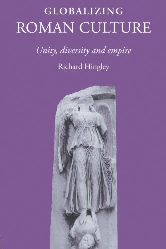 Globalizing Roman Culture