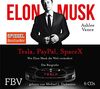 Elon Musk: Wie Elon Musk die Welt verändert - Die Biografie