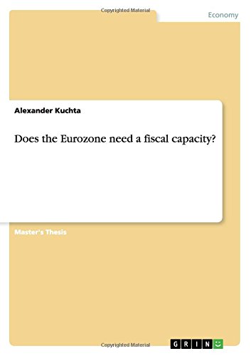 Does the Eurozone need a fiscal capacity?