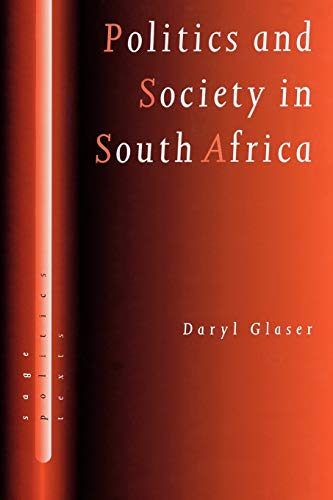 Politics and Society in South Africa (Sage Politics Texts)