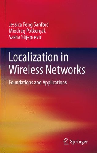 Localization in Wireless Networks: Foundations and Applications