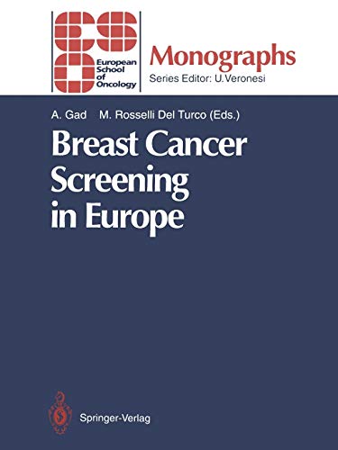 Breast Cancer Screening in Europe (ESO Monographs)