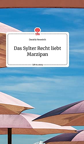 Das Sylter Recht liebt Marzipan. Life is a Story - story.one