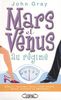 Mars et Vénus au régime : Créez l'alchimie idéale pour rester mince, heureux et amoureux