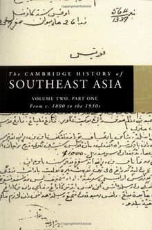 The Cambridge History of Southeast Asia 4 Volume Paperback Set: The Cambridge History of Southeast Asia