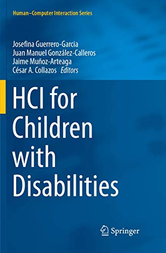 HCI for Children with Disabilities (Human–Computer Interaction Series)