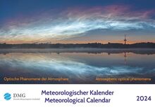 Meteorologischer Kalender 2024 - Meteorological Calendar: Optische Phänomene der Atmosphäre - Atmospheric optical phenomena