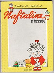 Naftaline. Vol. 4. Une fessée pour Naftaline