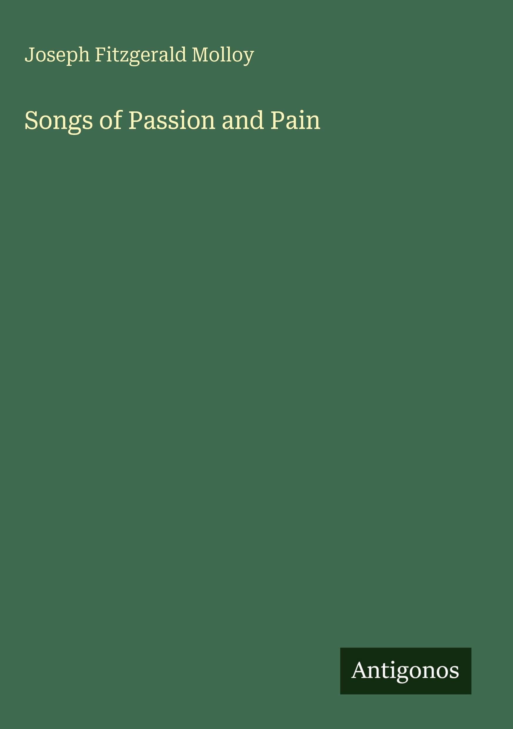 Songs of Passion and Pain