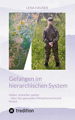 Gefangen im hierarchischen System: Höher, schneller, weiter – über den gesunden Menschenverstand hinaus