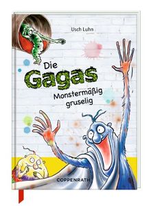 Die Gagas - Monstermäßig gruselig: (Bd. 6)