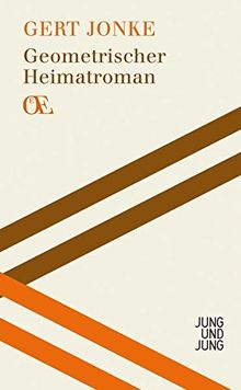Geometrischer Heimatroman (Österreichs Eigensinn)