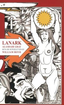 Lanark: A Life in Four Books (Canongate Classics Series (Separate Title Per Volume))