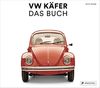 VW Käfer - Das Buch