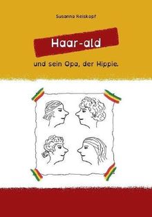 Haar-ald: und sein Opa, der Hippie.