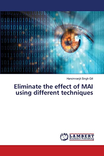 Eliminate the effect of MAI using different techniques