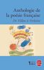 Anthologie de la poésie française de Villon à Verlaine (Le Livre de Poche)