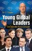 Young Global Leaders: Die Saat des Klaus Schwab