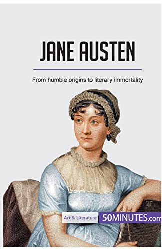 Jane Austen: From humble origins to literary immortality (Art & Literature)