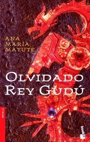 Olvidado rey Gudú (Novela y Relatos)