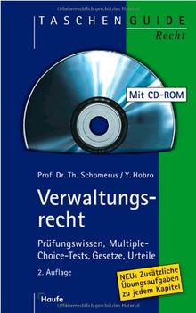 Verwaltungsrecht. Prüfungswissen, Multiple-Choise-Tests, Gesetze, Urteile
