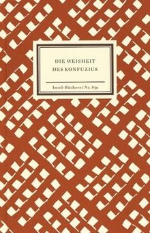 Die Weisheit des Konfuzius (Insel Bücherei) | Buch | Zustand sehr gut