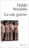 La sale guerre : le témoignage d'un ancien officier des forces spéciales de l'armée algérienne, 1992-2000
