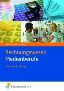 Rechnungswesen Medienberufe. Finanzbuchhaltung. Lehr-/Fachbuch