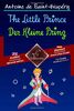 The Little Prince - Der Kleine Prinz: Bilingual parallel text - Zweisprachiger paralleler Text: English-German / Englisch-Deutsch