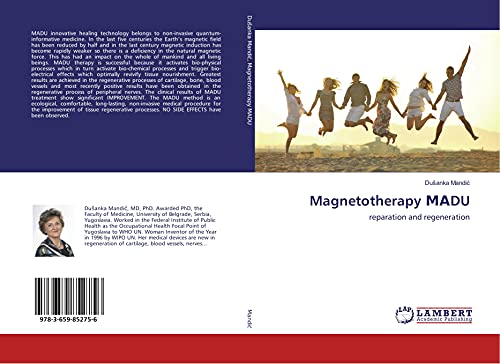 Magnetotherapy ¿¿DU: reparation and regeneration