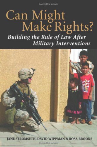 Can Might Make Rights?: Building the Rule of Law after Military Interventions