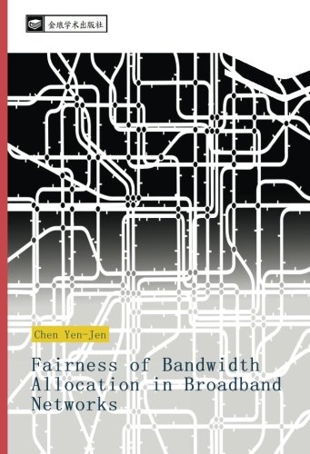 Fairness of Bandwidth Allocation in Broadband Networks