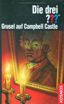 Die drei ??? Grusel auf Campbell Castle