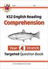 New KS2 English Targeted Question Book: Challenging Comprehe (CGP KS2 English)