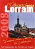 L'almanach du Lorrain 2008 : j'aime mon terroir, la Lorraine