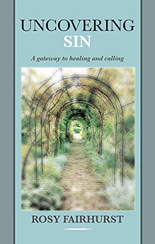 Uncovering Sin: A Gateway to Healing and Calling
