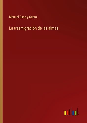 La trasmigración de las almas