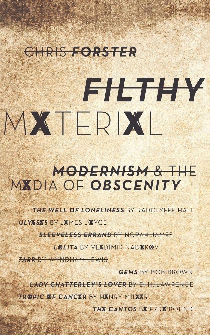 Filthy Material: Modernism and the Media of Obscenity