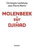 Molenbeek-Sur-Djihad: Document (Documents Francais)