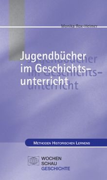 Jugendbücher im Geschichtsunterricht