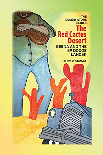 The Red Cactus Desert-Geena and the '59 Dodge Lancer