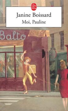 L'esprit de famille. Vol. 4. Moi, Pauline !