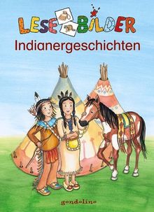 Lesebilder. Indianergeschichten