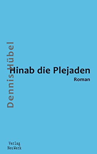 Hinab die Plejaden