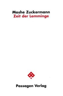 Zeit der Lemminge: Aphorismen