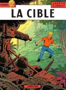 Lefranc. Vol. 11. La cible