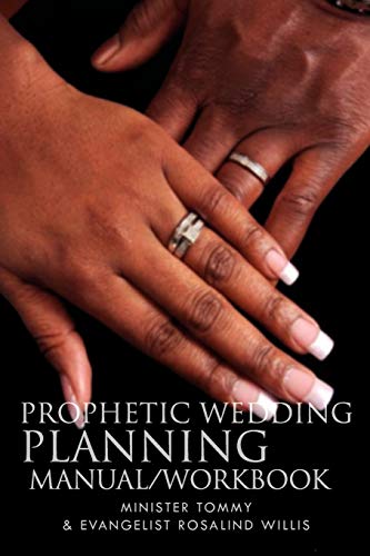 Prophetic Wedding Planning Manual/Workbook